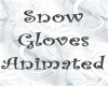 Snow Glove Animated
