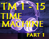 TIME MACHINE #1