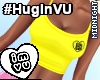 #HugInVU Top Yellow