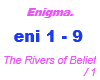 Enigma /The Rivers of