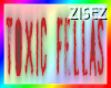 Toxic Fellas Neon Sign