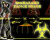 BioHazard Dance Stage