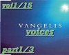 voices vangelis party1/3