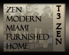 T3 Zen Mod Miami Furnish