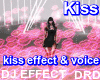 Kiss Effect & Voice