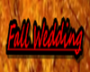 Sign Fall Wedding