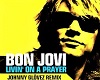 Livin on Prayer REMIX