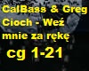 Greg Cioch - Wez mnie