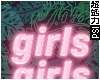 Girls Girls Girls Neon 