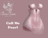 Call Me Pearl