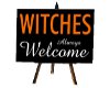 witches welcome sign