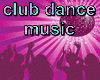 Club dance music