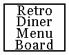 Retro Diner Menu Board