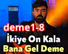 *C*İkiye On Kala