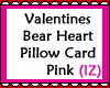 Bear Heart Pillow Card P