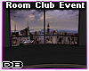 Room Club Event