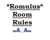 Romulus Room Rules Sign