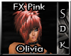 #SDK# FX Pink Olivia