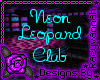 .:RD:. Neon Leopard Club