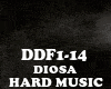 HARD MUSIC- DIOSA