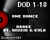 One Dance-Drake/Wiz/Kyla