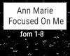 Ann Marie - Focused OnME