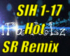 *(SIH) Hot Remix*