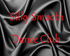 Silky Smooth Dance Club