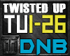 Twisted Up DnB PT1