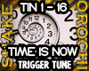 :3~ Time Is Now TIN
