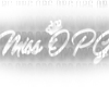 Miss OPG Neon Sign