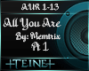 All you are by memtrix