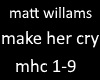 matt williams make cry