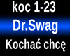 L*Dr.Swag-Kochac chce