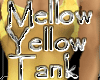 [IB] Mellow Yello Tank