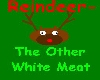 Reindeer Funny Tee