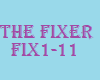 the Fixer