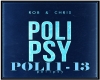 Rob & Chris - PoliPSY