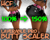 HCF BBW Butt Scaler 150%