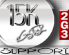 2G3. ! 15K SUPPORT !