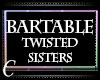 *C*TwistedSisters-BarTab