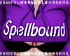 Spellbound ♥ V1
