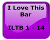 I Love This Bar - TK