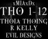 [M]THOIA THOING-R KELLY
