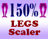 Legs Resizer 150%