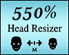 Head Scaler 550%