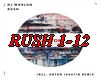 Dj Marlon - Rush Remix 1