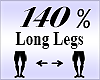 Long Legs Scaler 140%