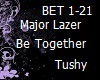 Major Lazer Be Together