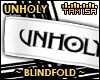 ! Unholy w Blindfold #2